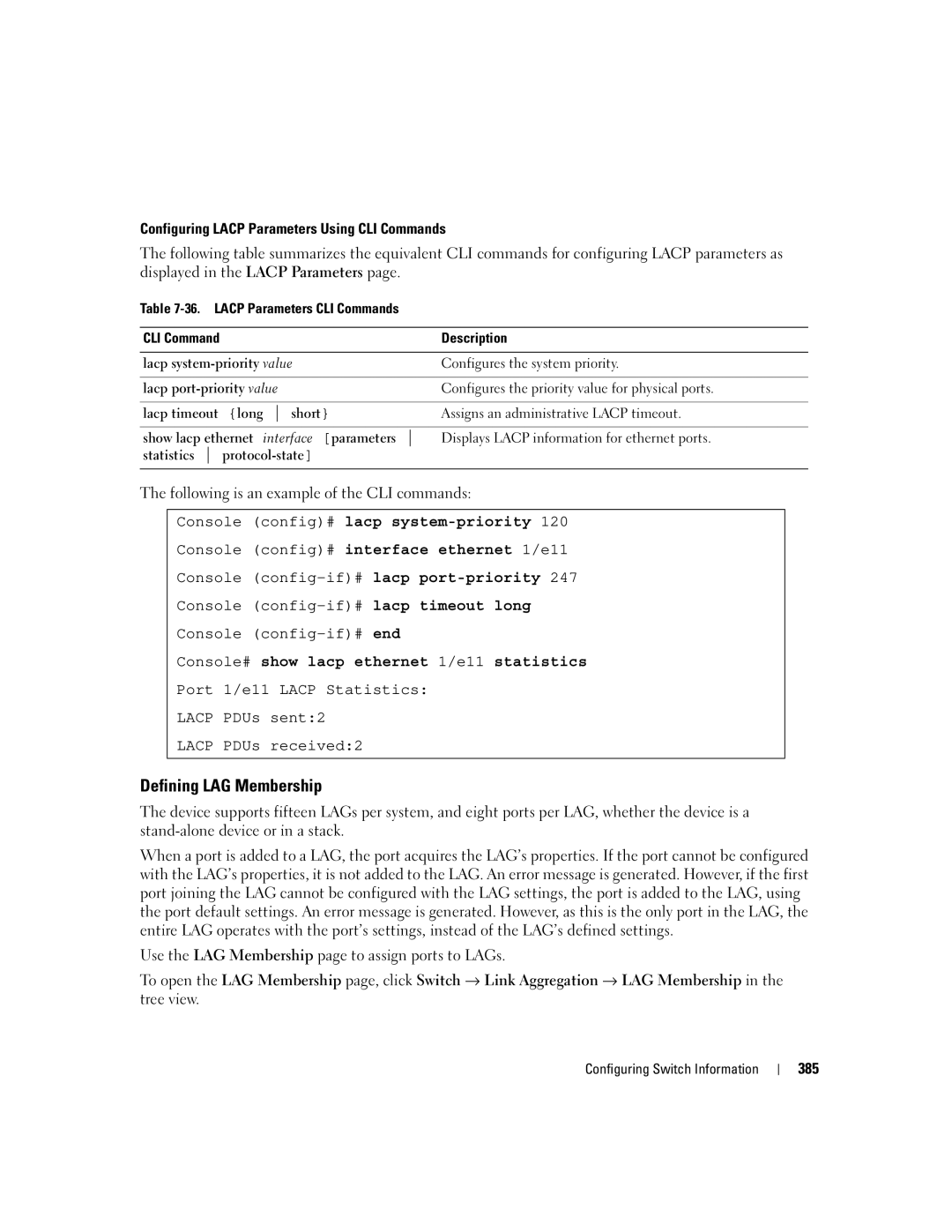 Dell 3548 manual Defining LAG Membership, Console# show lacp ethernet 1/e11 statistics 