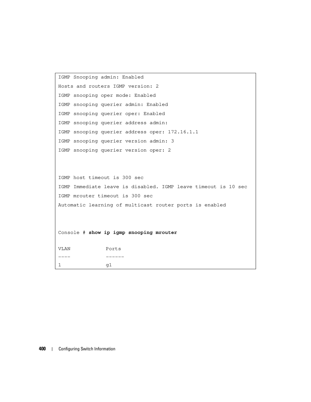 Dell 3548 manual Console # show ip igmp snooping mrouter 