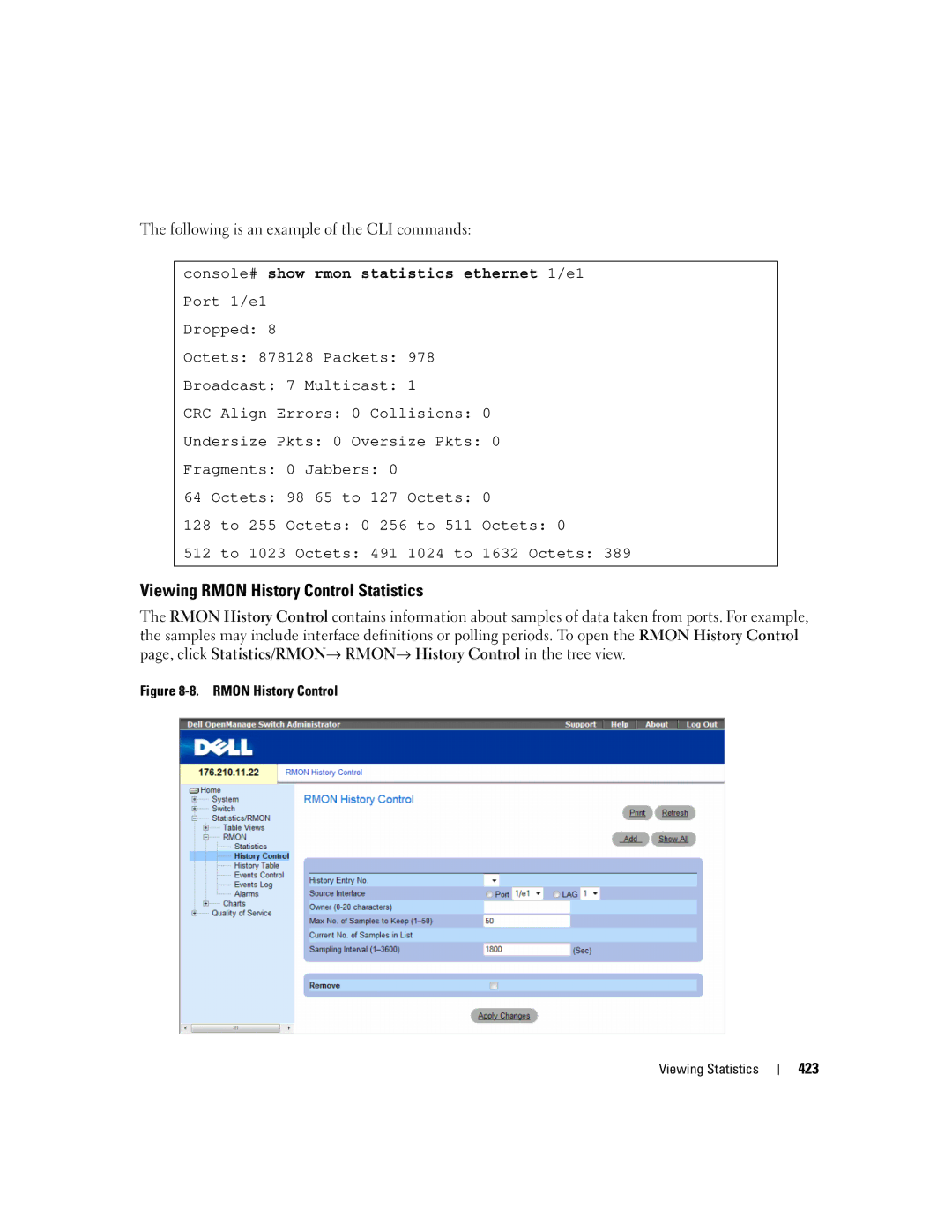 Dell 3548 manual Viewing Rmon History Control Statistics, Console# show rmon statistics ethernet 1/e1 Port 1/e1 