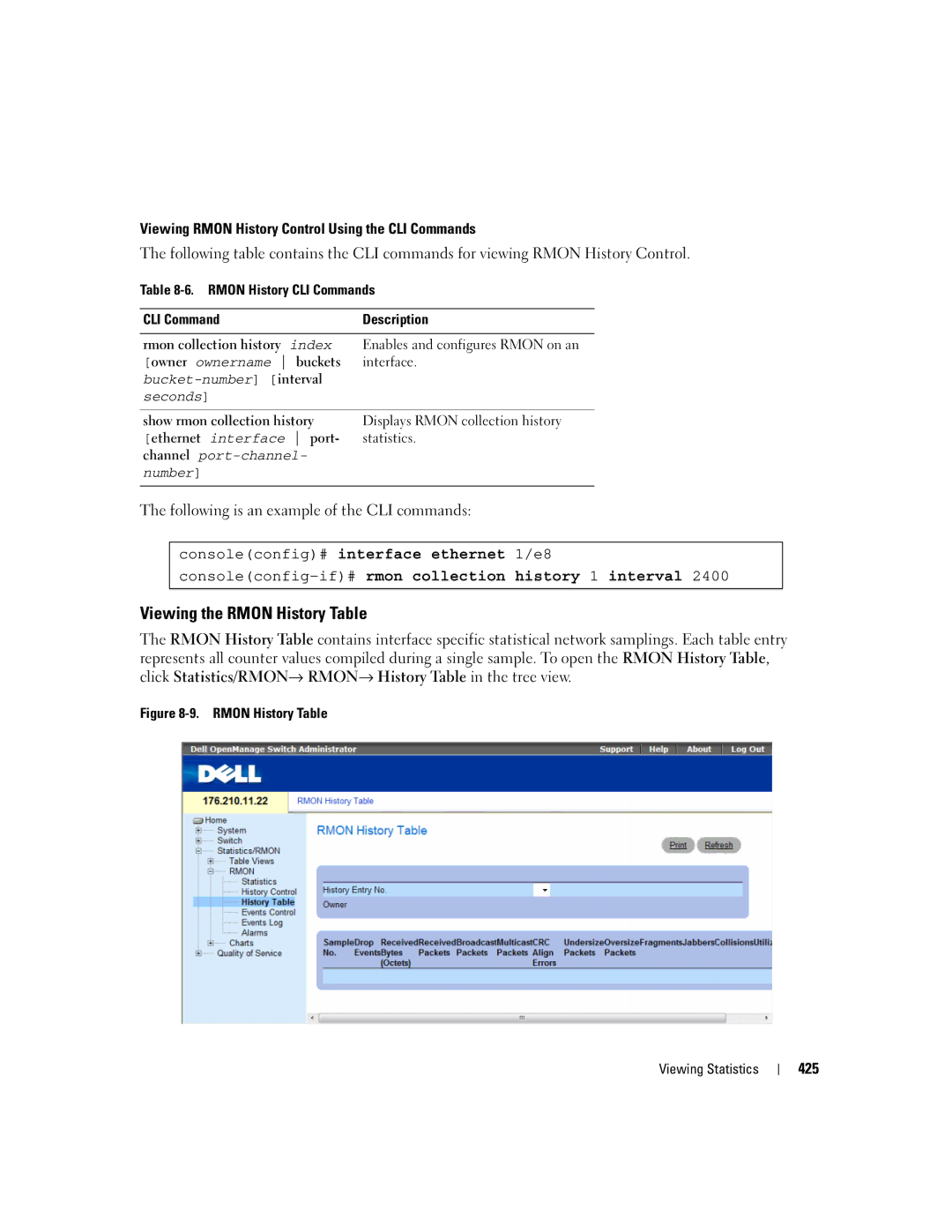 Dell 3548 manual Viewing the Rmon History Table, Consoleconfig-if#rmon collection history 1 interval 