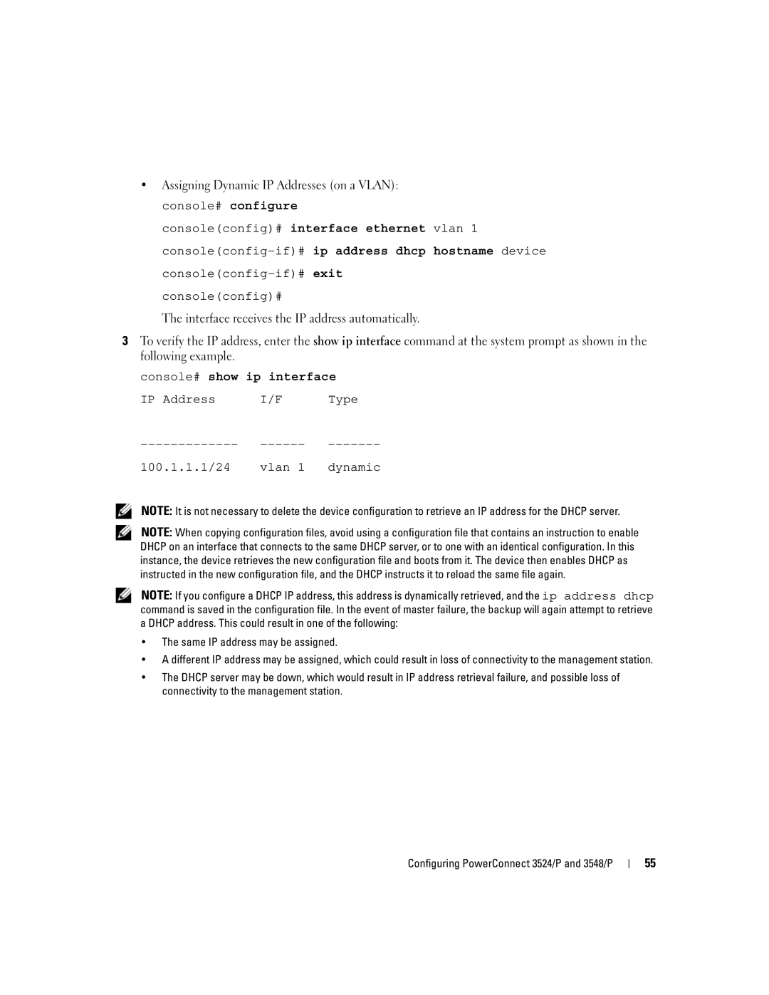 Dell 3548 manual Console# show ip interface, IP Address Type 100.1.1.1/24 Vlan Dynamic 