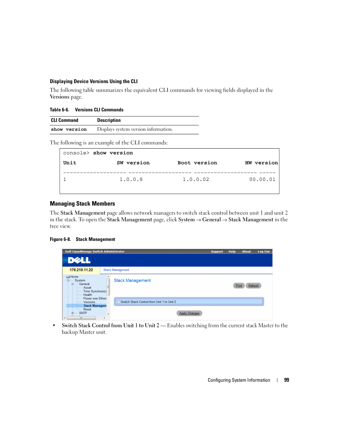 Dell 3548 manual Managing Stack Members, Console show version UnitSW version Boot version HW version 