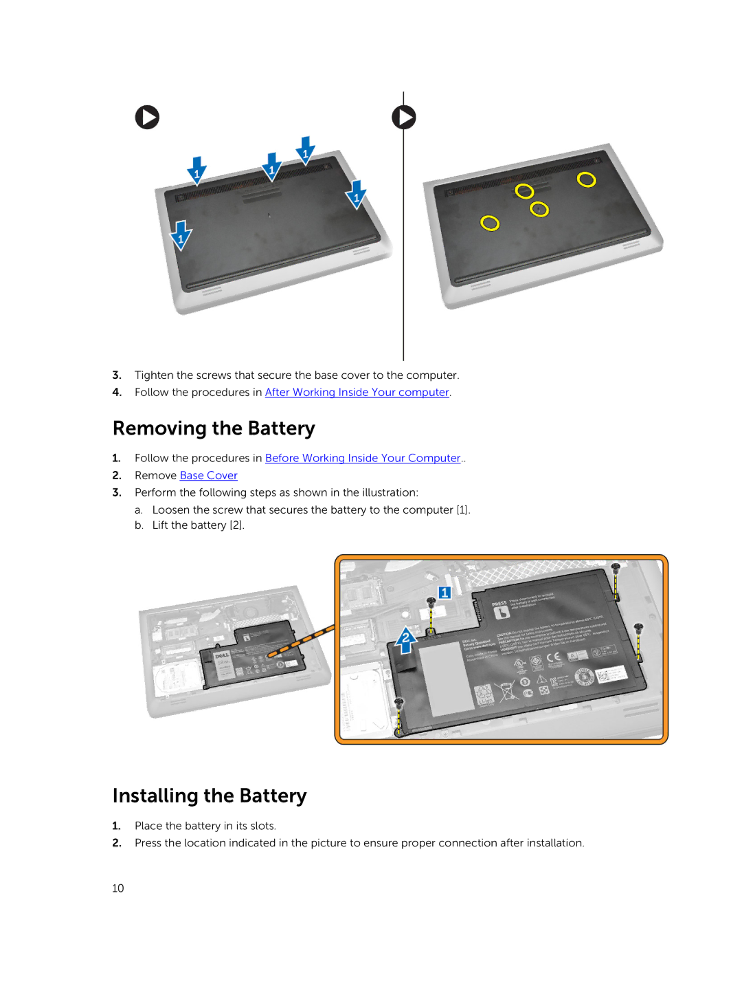 Dell 3550 owner manual Removing the Battery, Installing the Battery 