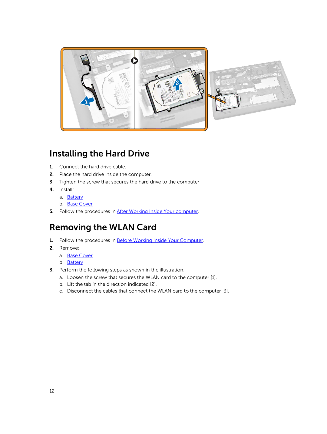 Dell 3550 owner manual Installing the Hard Drive, Removing the Wlan Card 