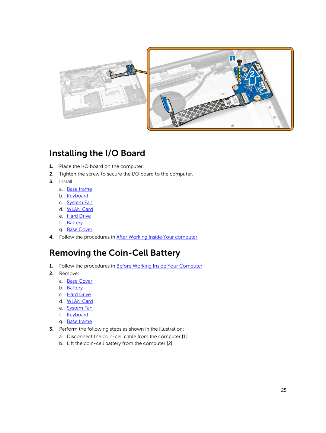 Dell 3550 owner manual Installing the I/O Board, Removing the Coin-Cell Battery 