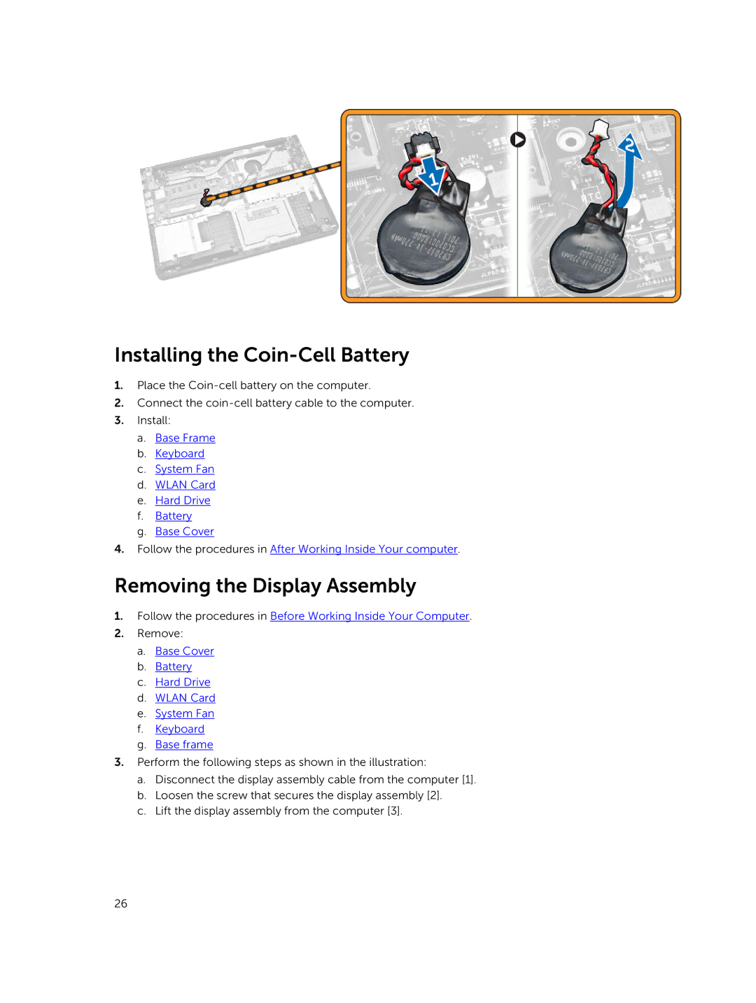 Dell 3550 owner manual Installing the Coin-Cell Battery, Removing the Display Assembly 