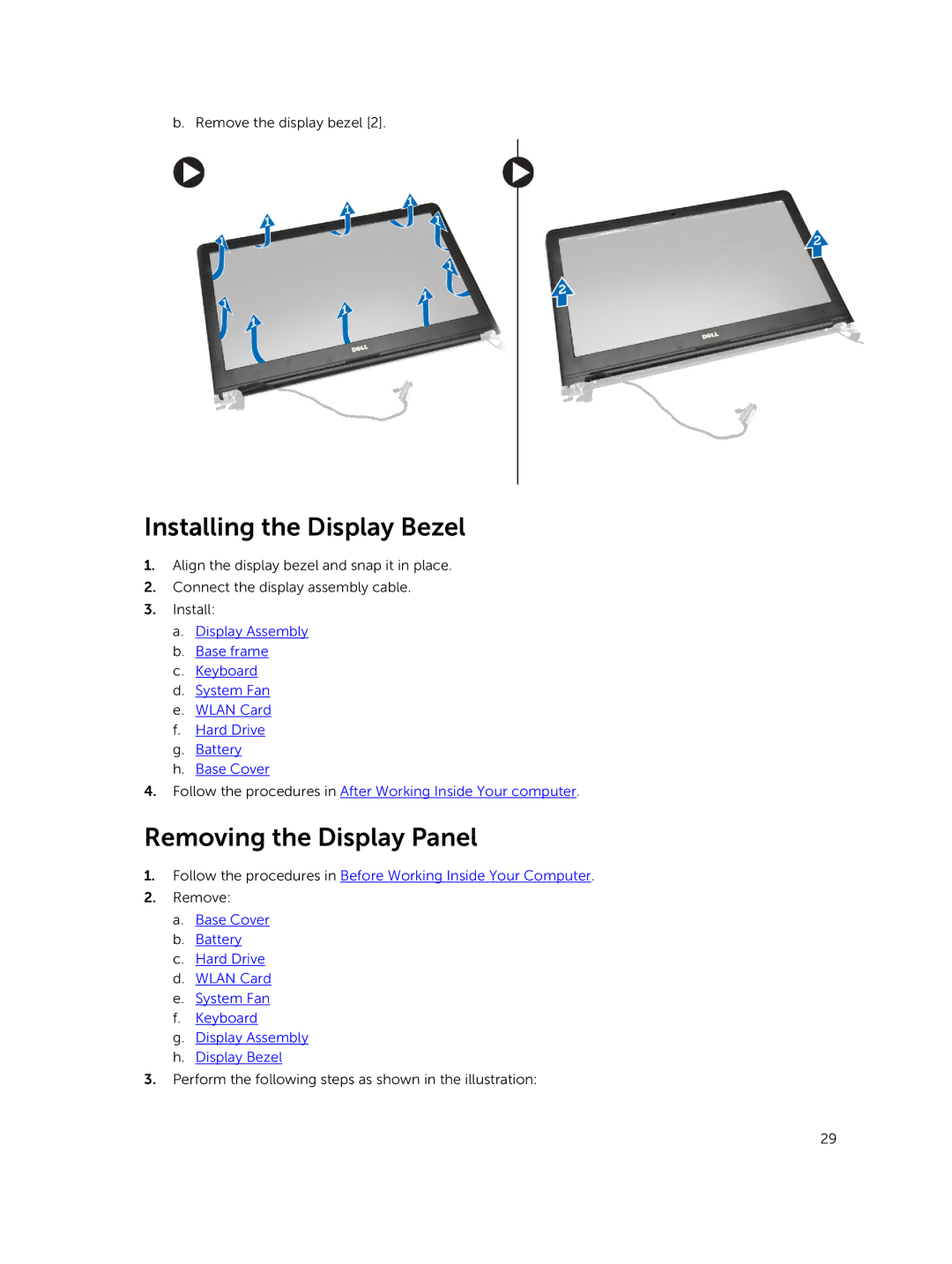 Dell 3550 owner manual Installing the Display Bezel, Removing the Display Panel 