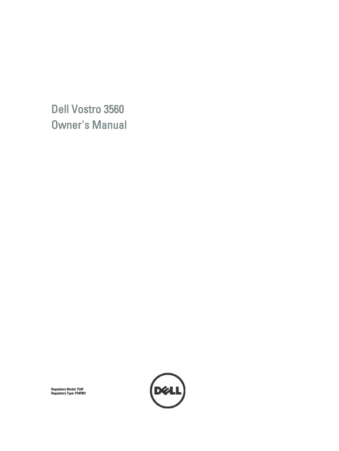 Dell 3560 owner manual Regulatory Model P24F Regulatory Type P24F001 