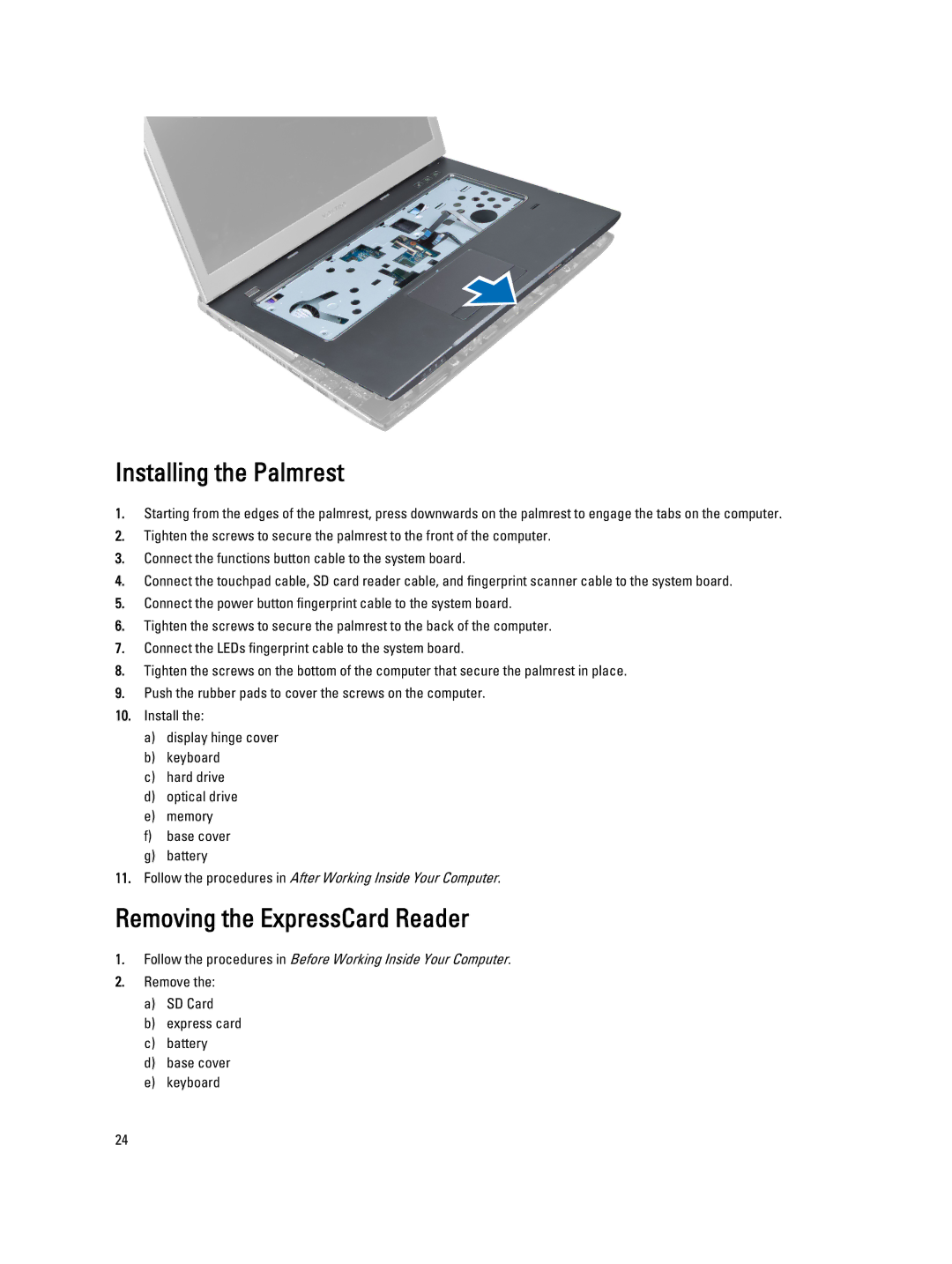 Dell 3560 owner manual Installing the Palmrest, Removing the ExpressCard Reader 