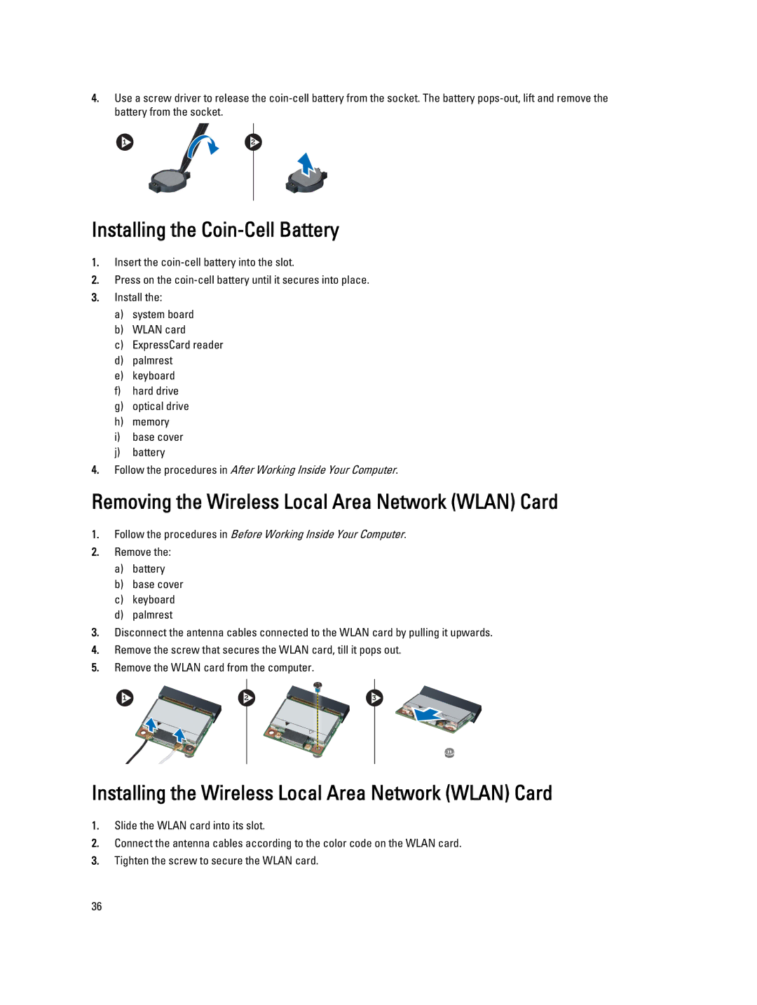 Dell 3560 owner manual Installing the Coin-Cell Battery, Removing the Wireless Local Area Network Wlan Card 