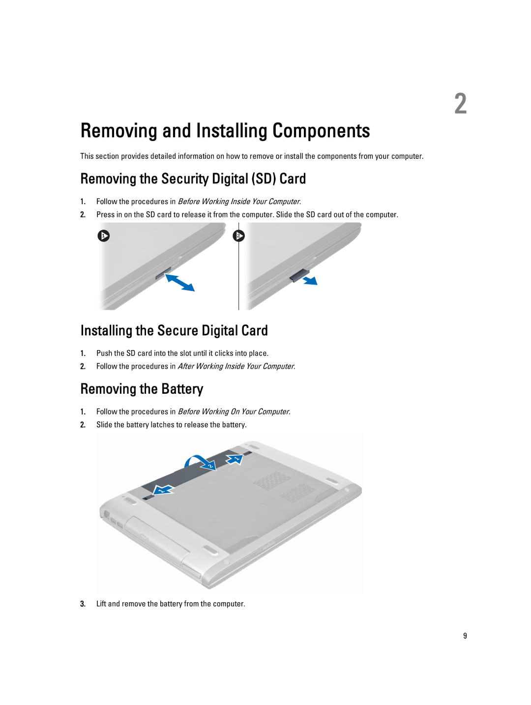 Dell 3560 owner manual Removing the Security Digital SD Card, Installing the Secure Digital Card, Removing the Battery 