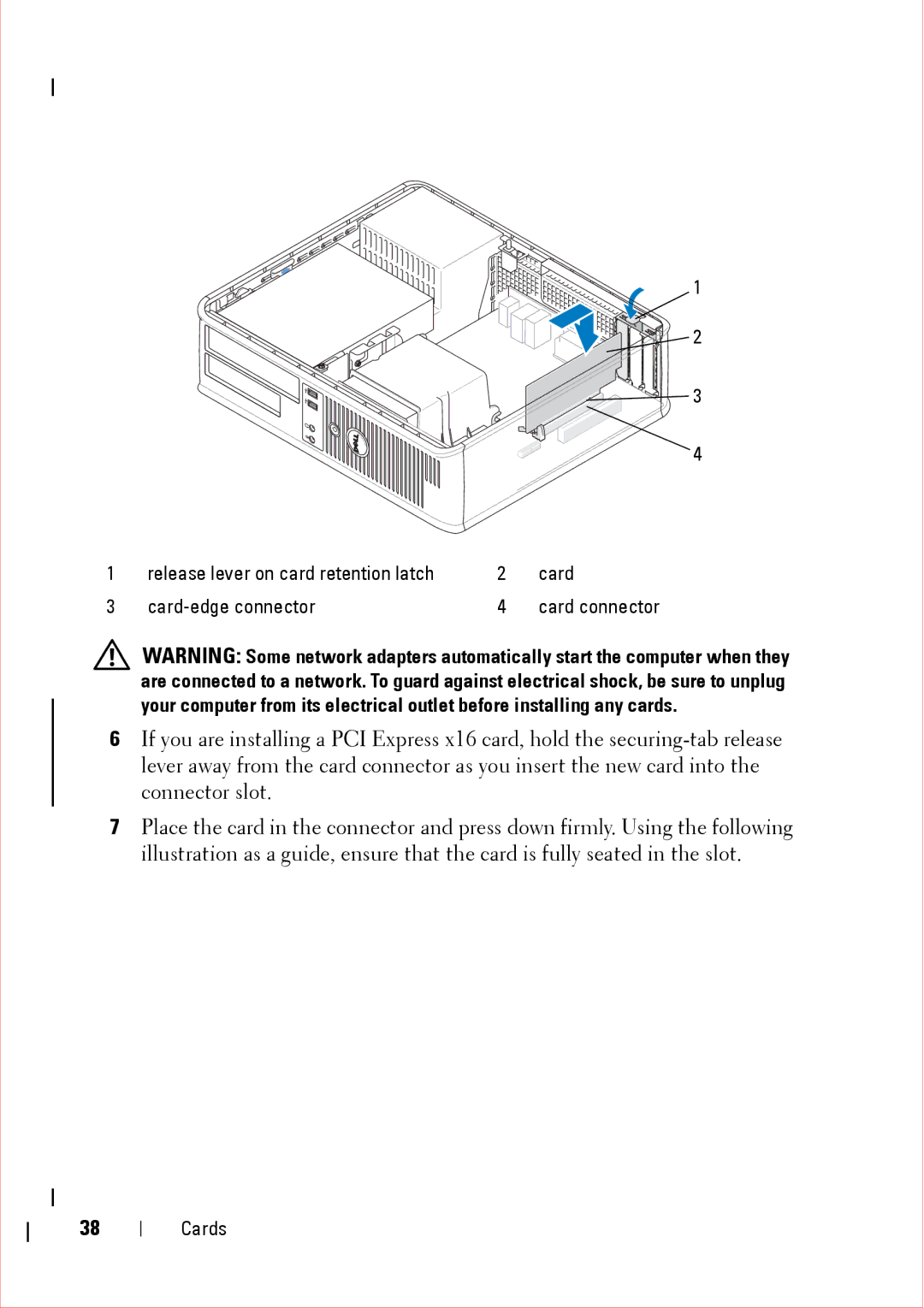 Dell 360 service manual Release lever on card retention latch 