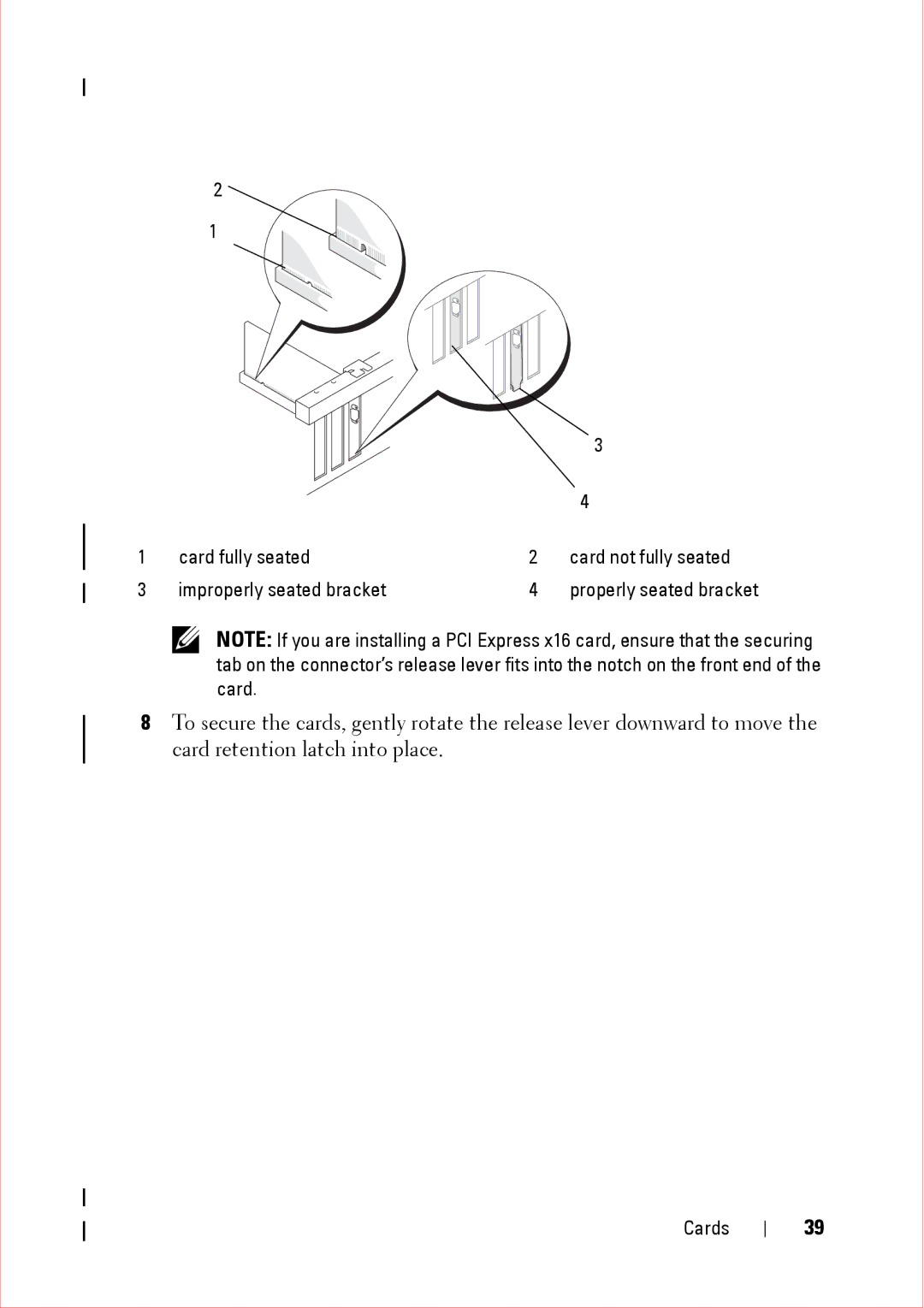 Dell 360 service manual Properly seated bracket 