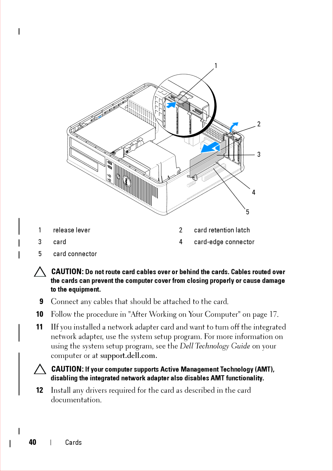 Dell 360 service manual Release lever Card retention latch 