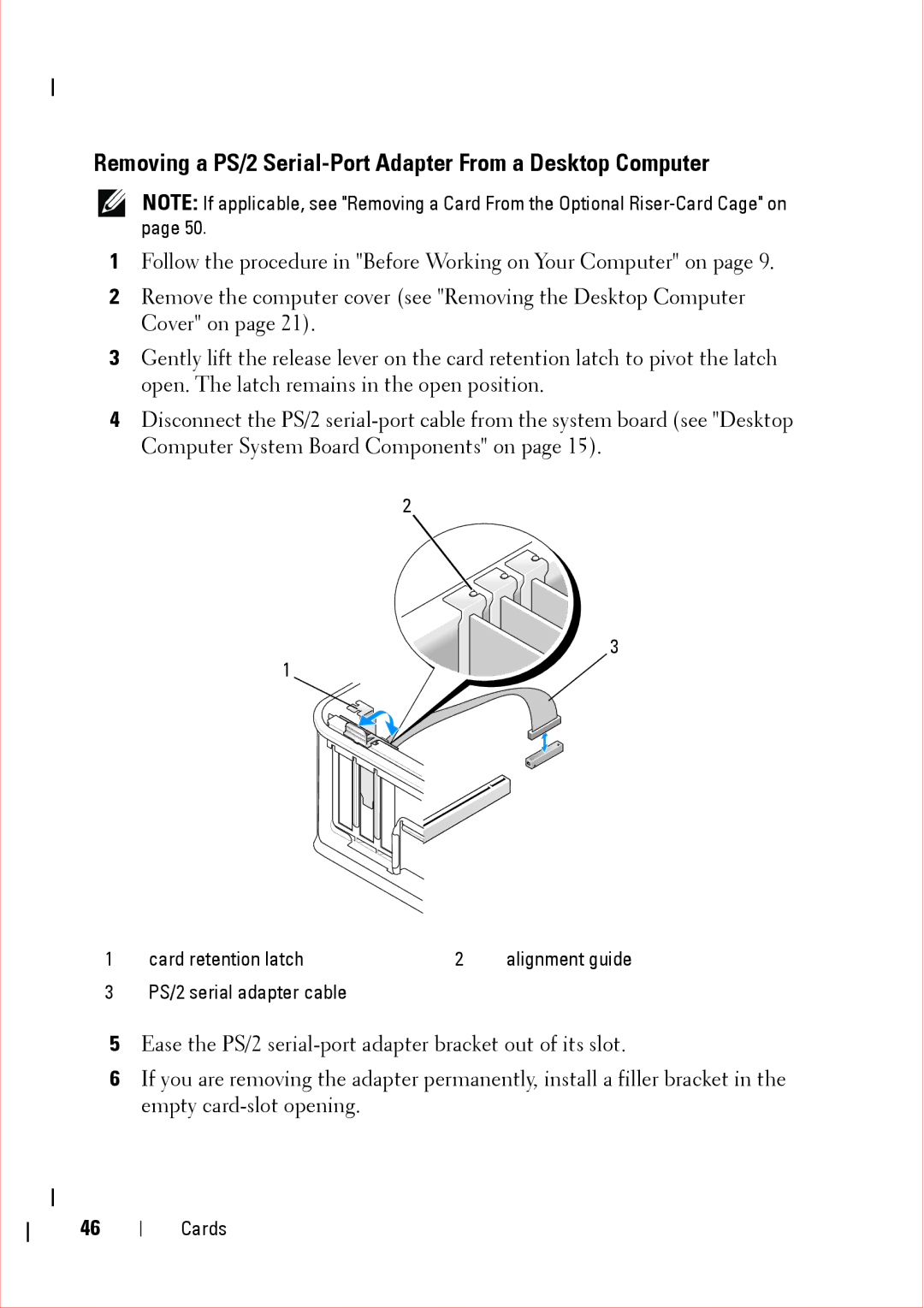 Dell 360 service manual Removing a PS/2 Serial-Port Adapter From a Desktop Computer 