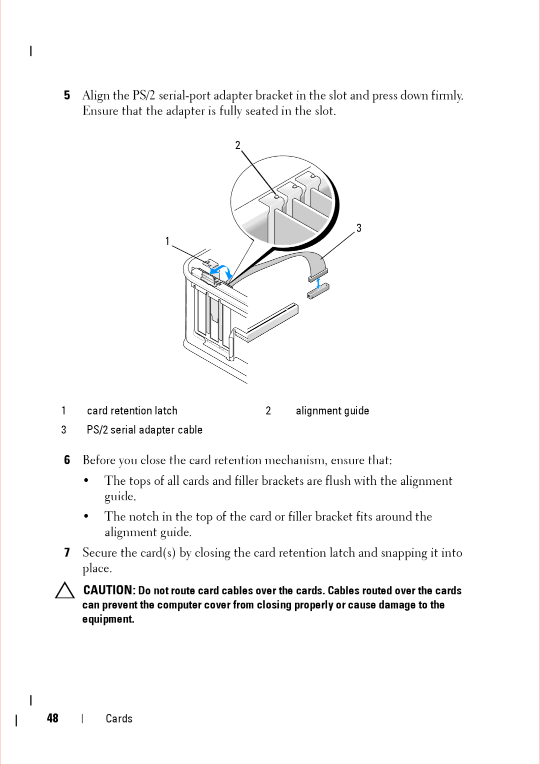 Dell 360 service manual Card retention latch 