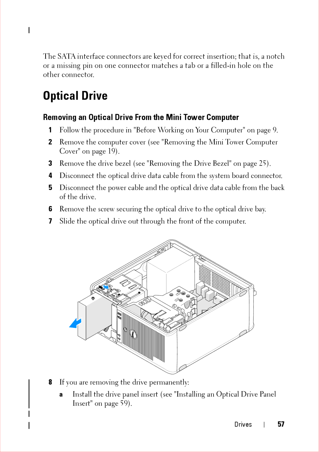 Dell 360 service manual Removing an Optical Drive From the Mini Tower Computer 