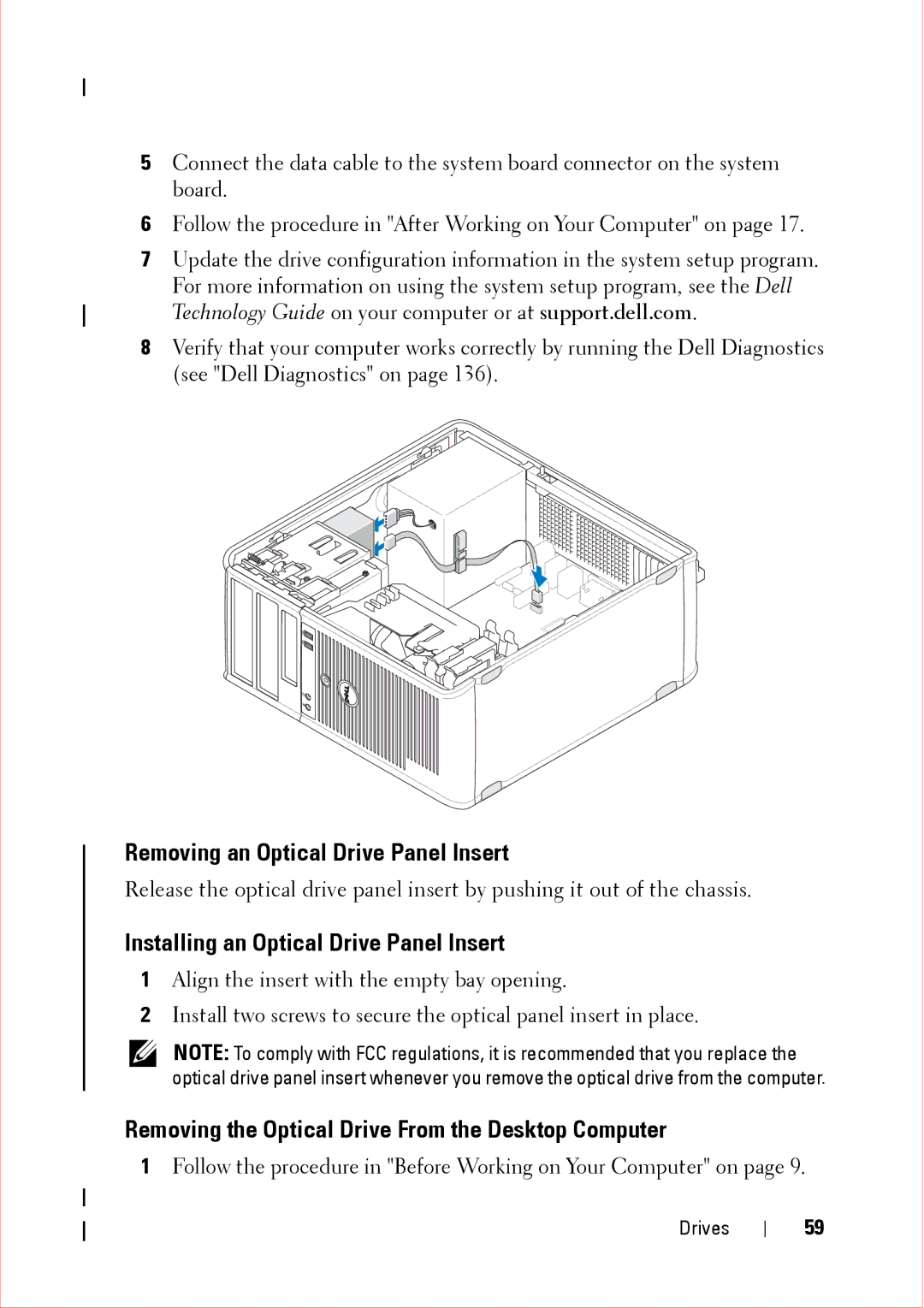 Dell 360 service manual Removing an Optical Drive Panel Insert, Installing an Optical Drive Panel Insert 