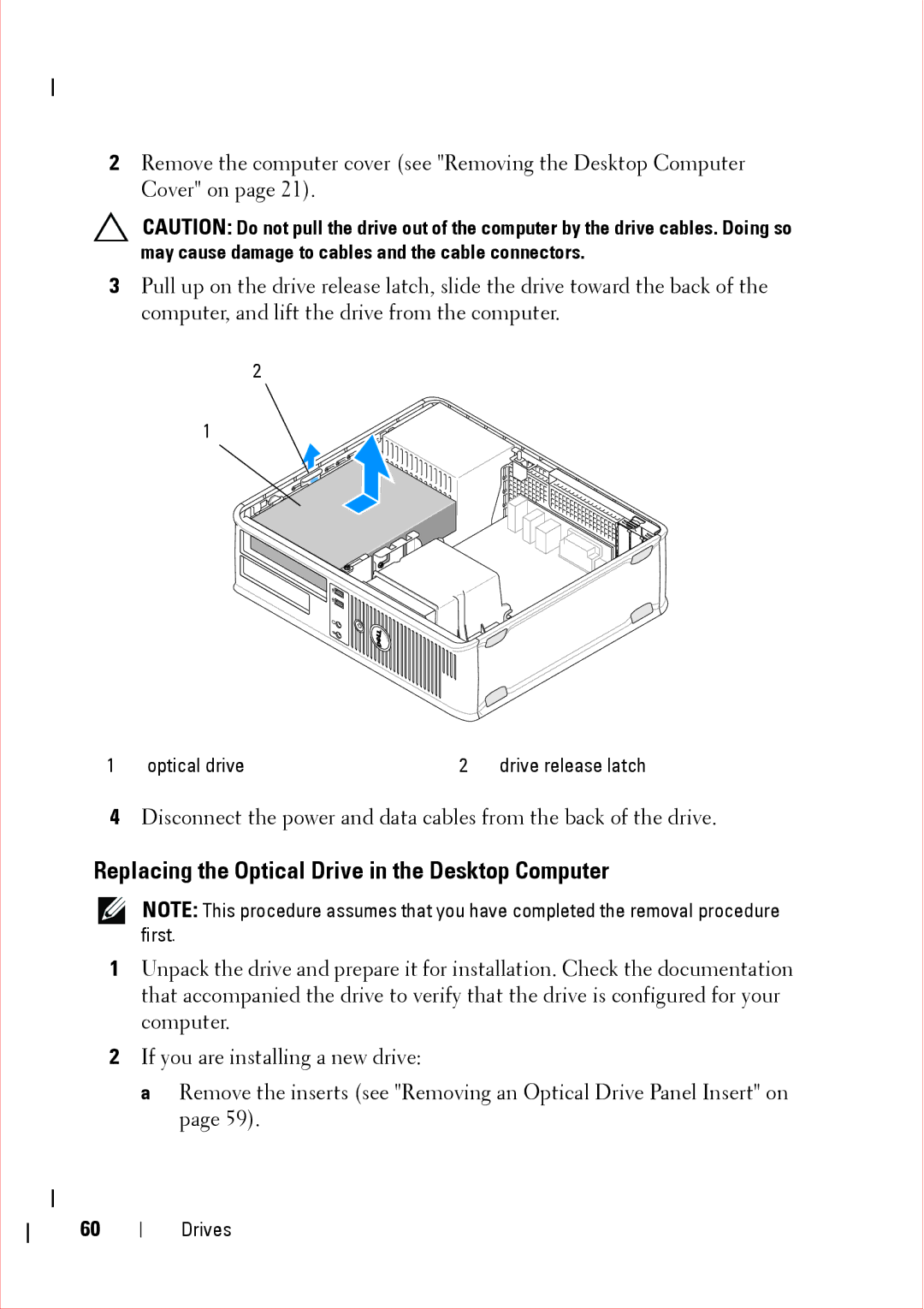 Dell 360 service manual Replacing the Optical Drive in the Desktop Computer 