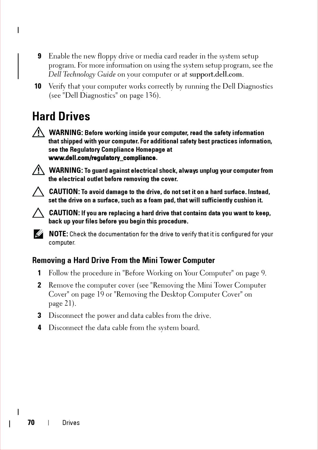 Dell 360 service manual Hard Drives, Removing a Hard Drive From the Mini Tower Computer 