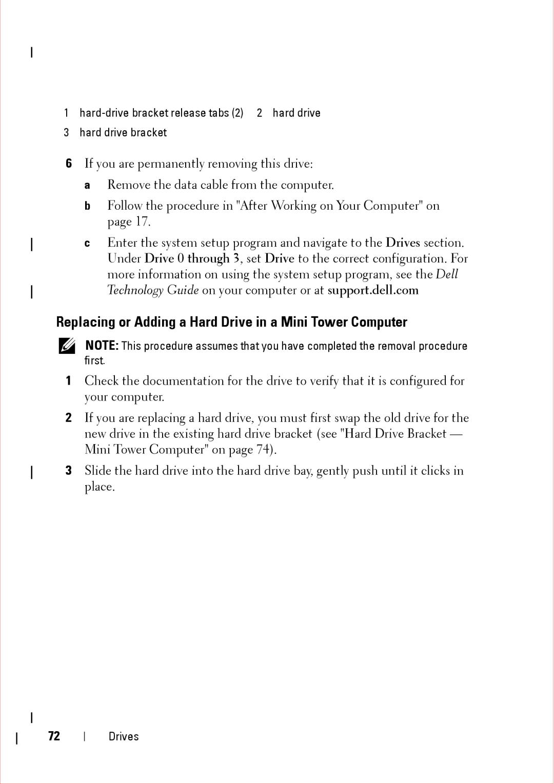 Dell 360 service manual Replacing or Adding a Hard Drive in a Mini Tower Computer 