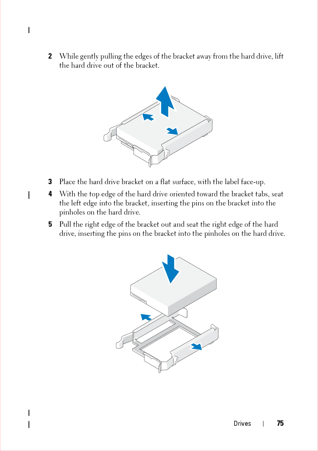 Dell 360 service manual Drives 