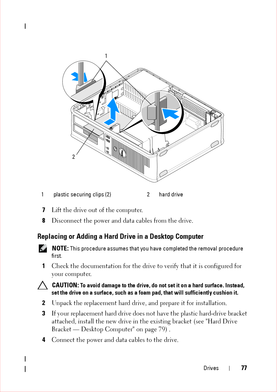 Dell 360 service manual Replacing or Adding a Hard Drive in a Desktop Computer 