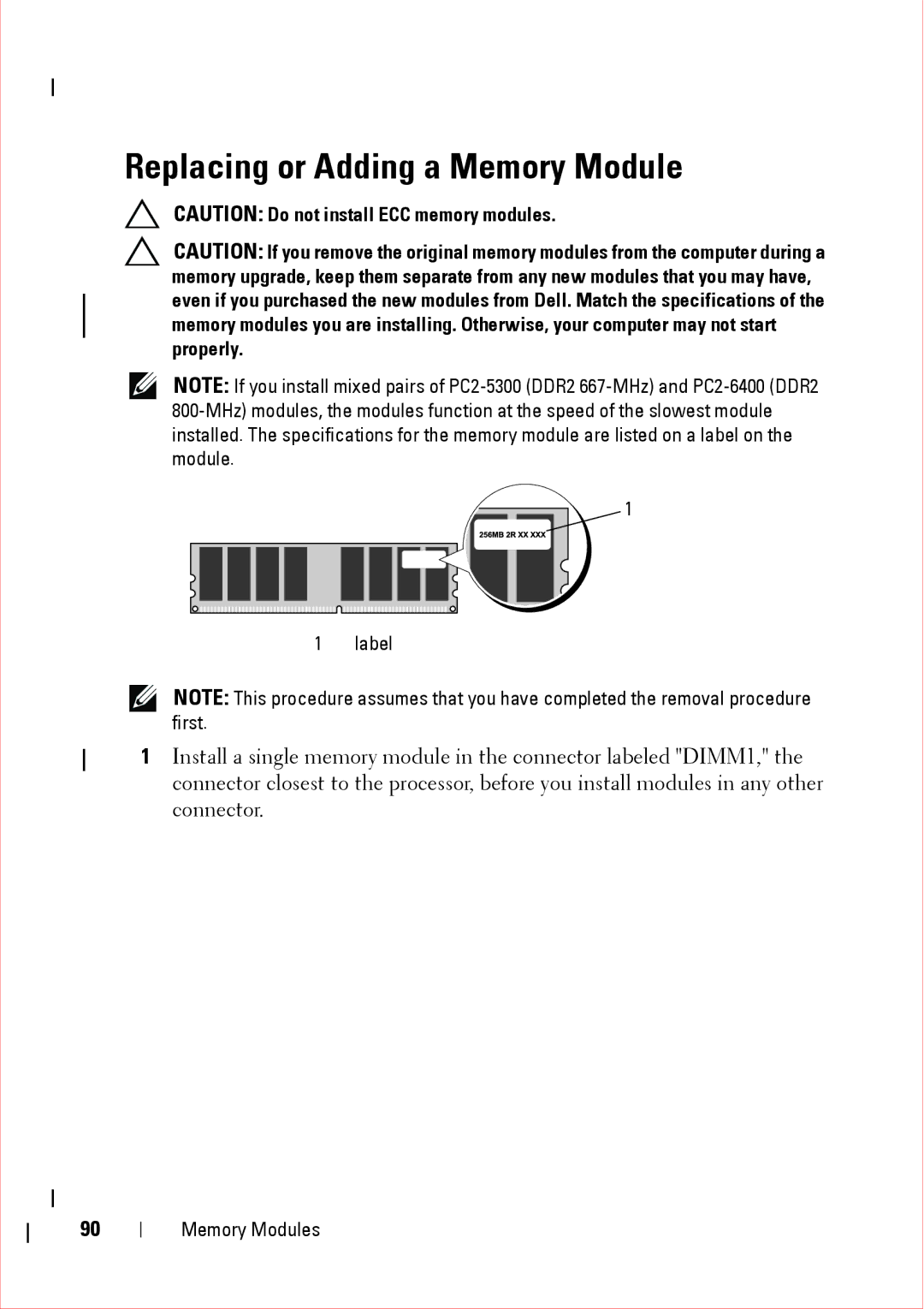 Dell 360 service manual Replacing or Adding a Memory Module 