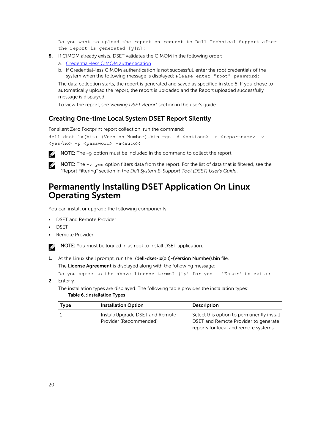 Dell 3.7.0 manual Creating One-time Local System Dset Report Silently, Credential-less Cimom authentication 