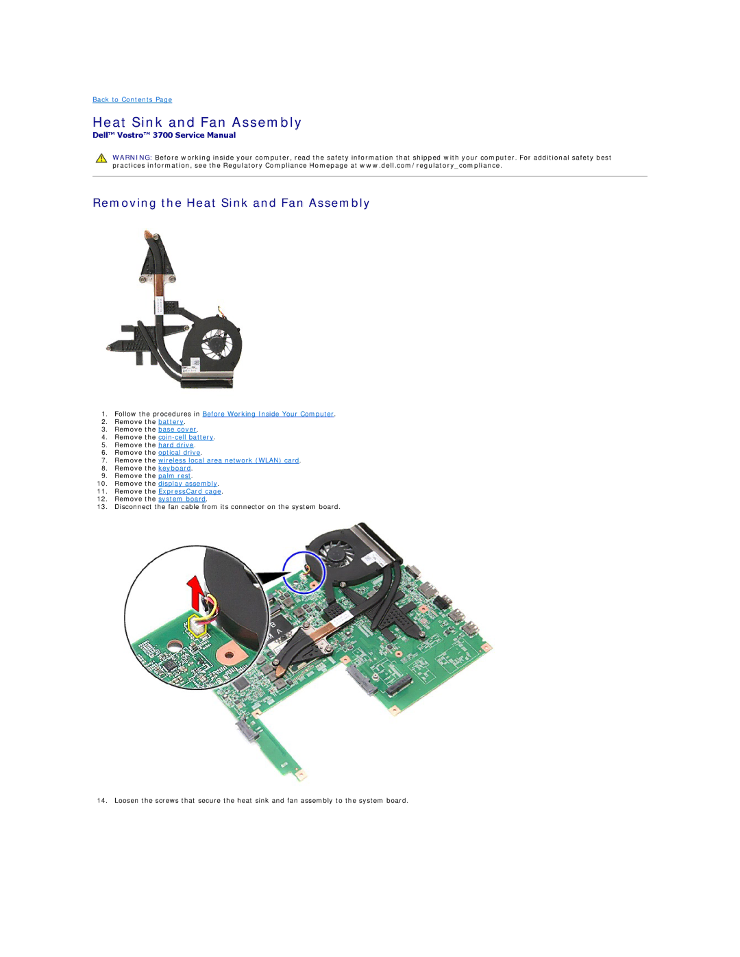 Dell 3700 specifications Removing the Heat Sink and Fan Assembly 