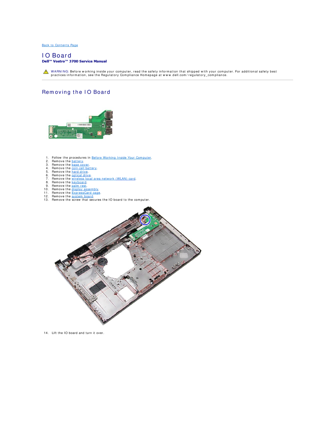 Dell 3700 specifications Removing the IO Board 