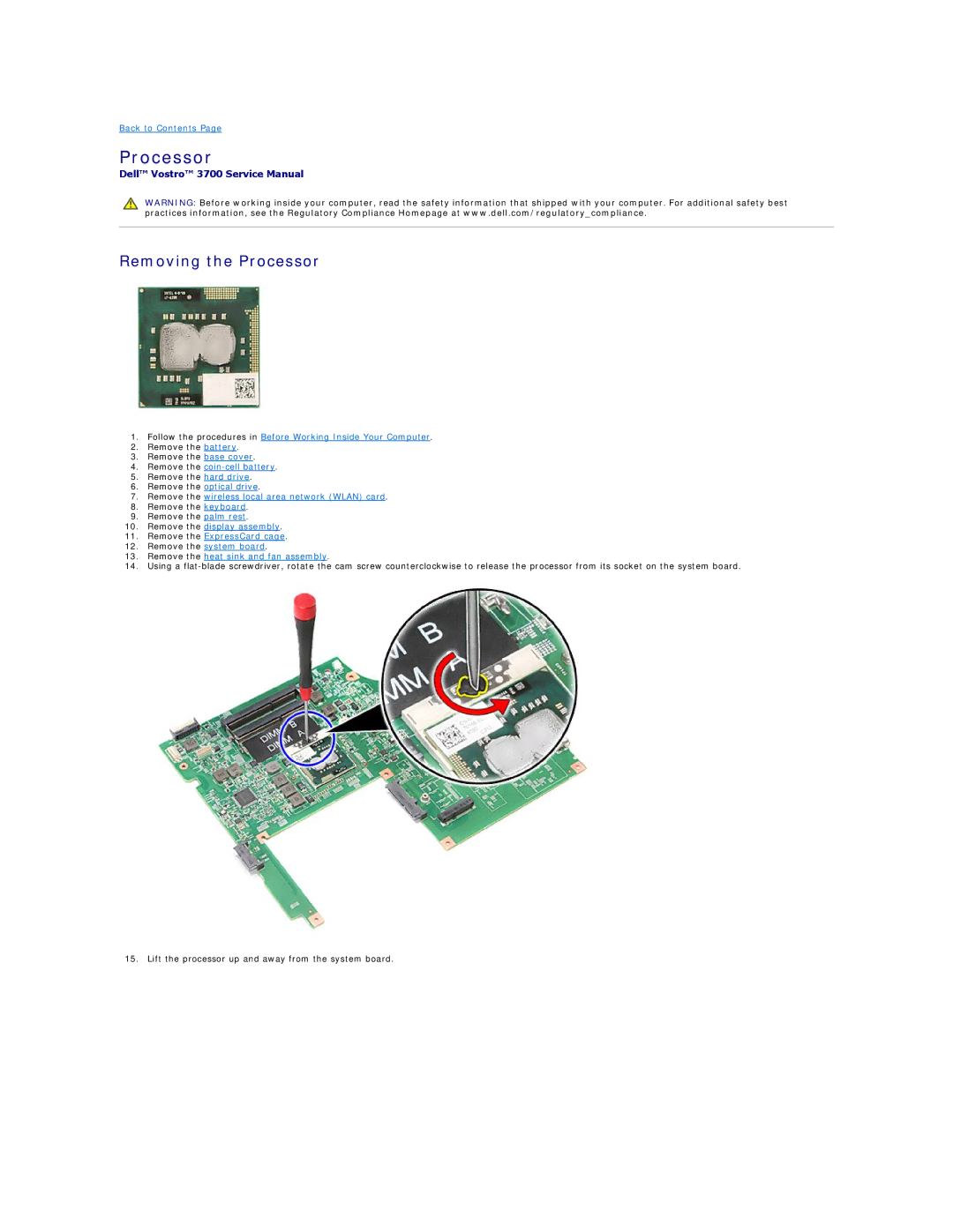 Dell 3700 specifications Removing the Processor 