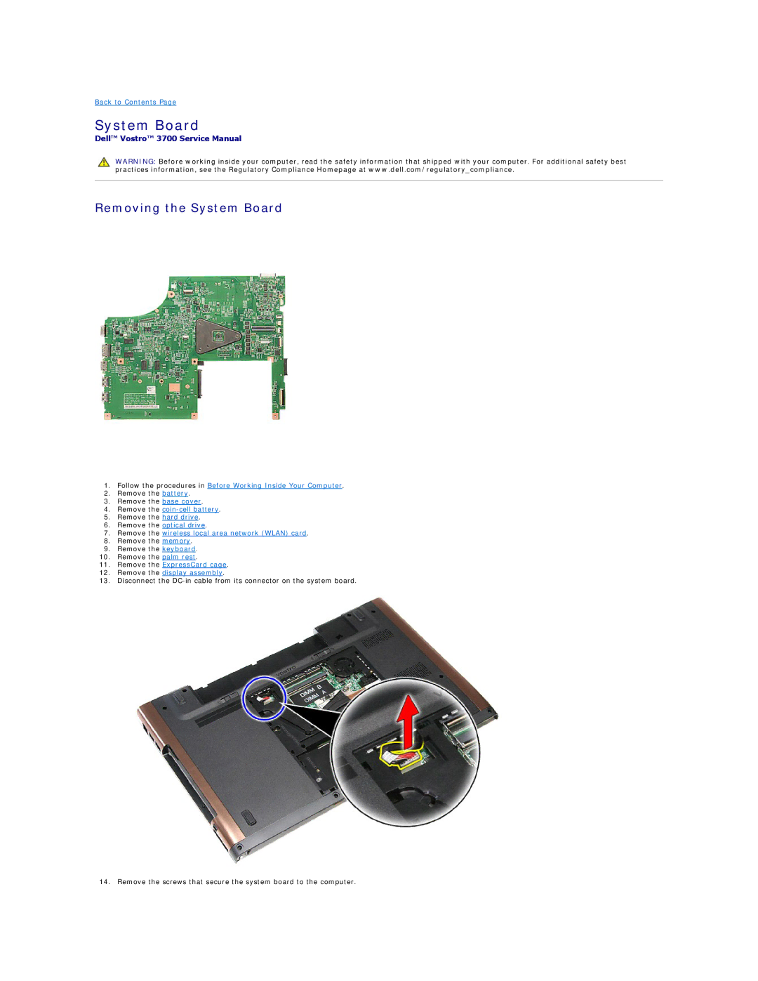 Dell 3700 specifications Removing the System Board 