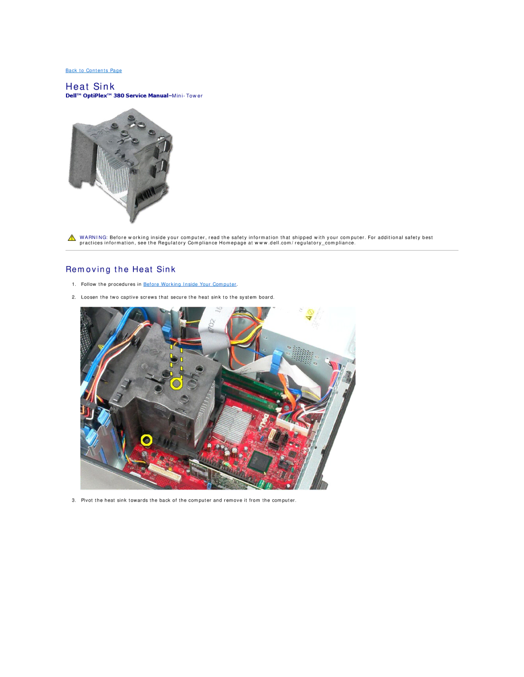 Dell 380 specifications Removing the Heat Sink 