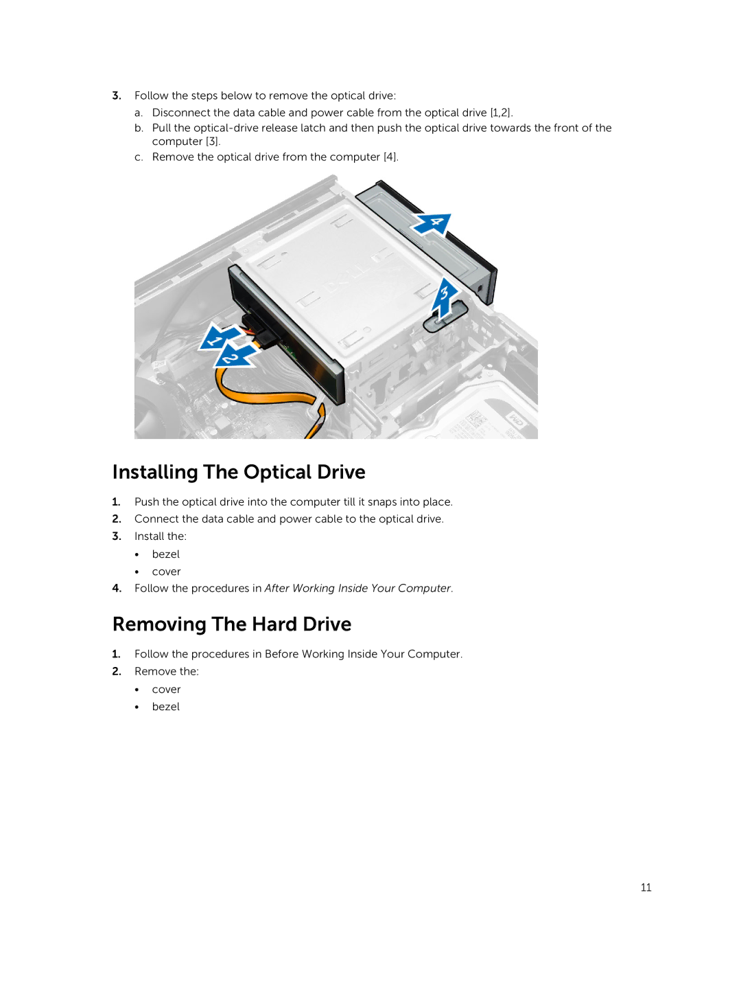 Dell 3800 owner manual Installing The Optical Drive, Removing The Hard Drive 