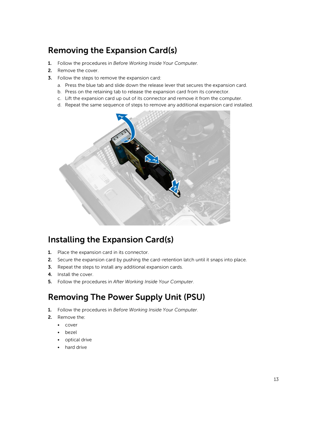 Dell 3800 owner manual Removing the Expansion Cards, Installing the Expansion Cards, Removing The Power Supply Unit PSU 