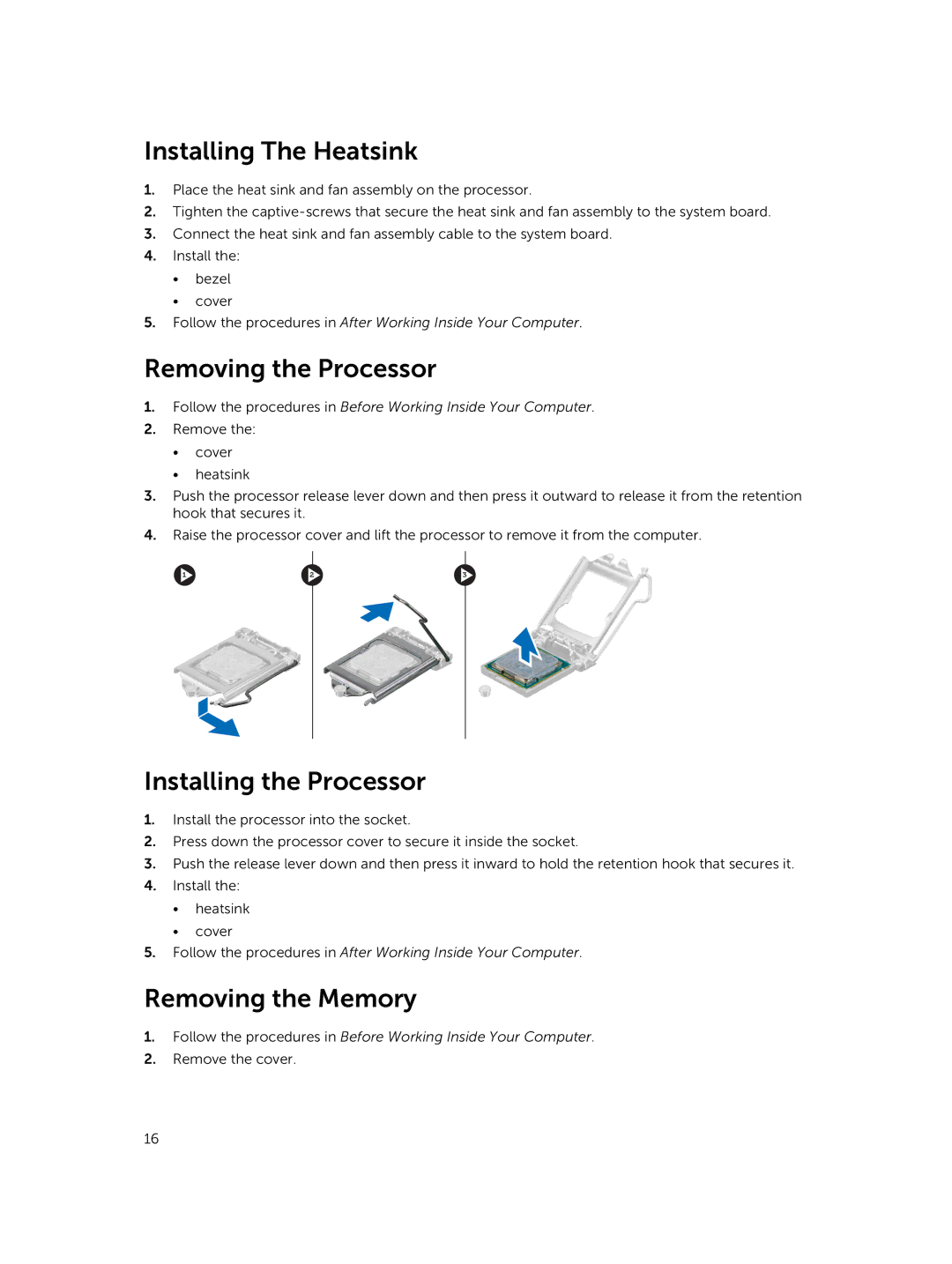 Dell 3800 owner manual Installing The Heatsink, Removing the Processor, Installing the Processor, Removing the Memory 