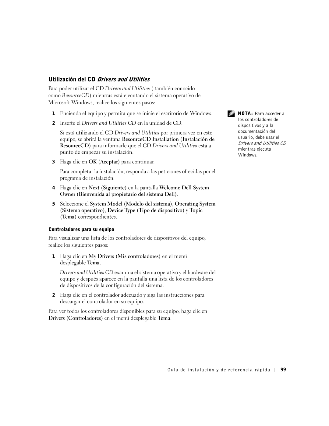 Dell 38WYD manual Utilización del CD Drivers and Utilities, Controladores para su equipo 