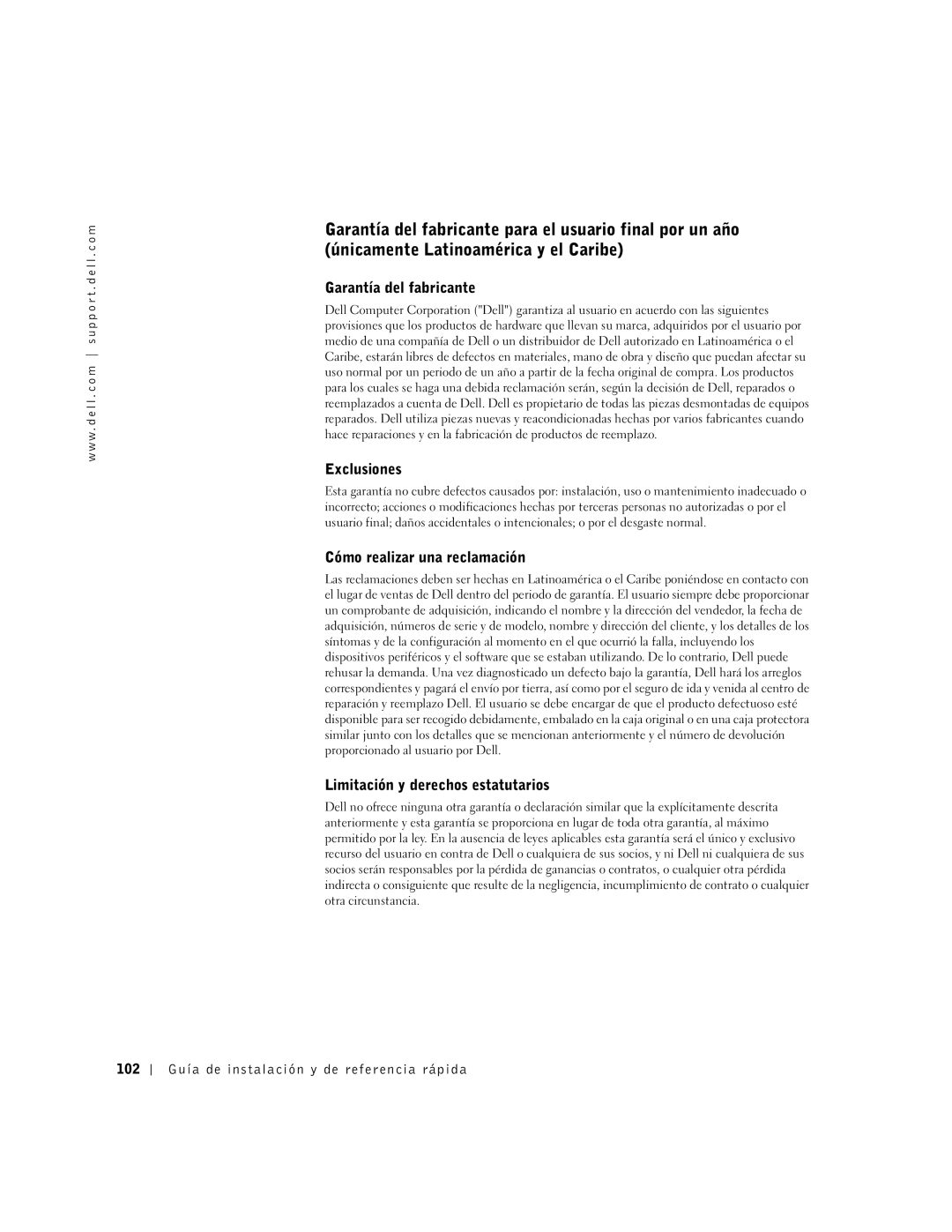 Dell 38WYD manual Garantía del fabricante, Exclusiones, Cómo realizar una reclamación, Limitación y derechos estatutarios 