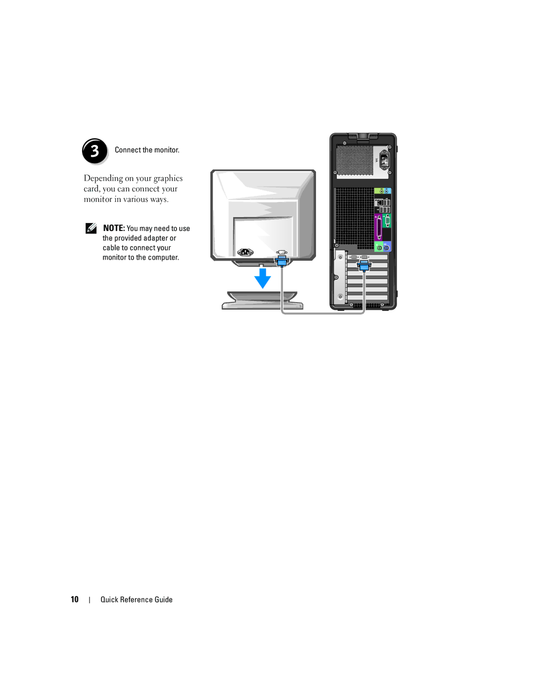 Dell 390, GH458 manual Connect the monitor 