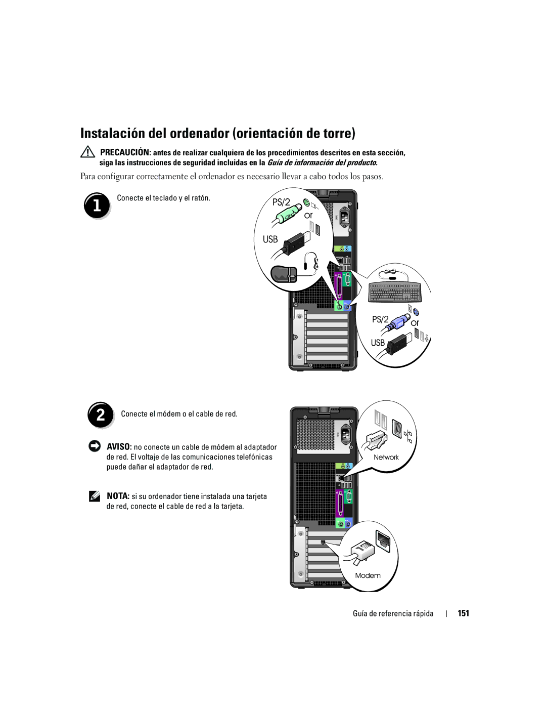 Dell GH458, 390 manual Instalación del ordenador orientación de torre, 151, Conecte el teclado y el ratón 