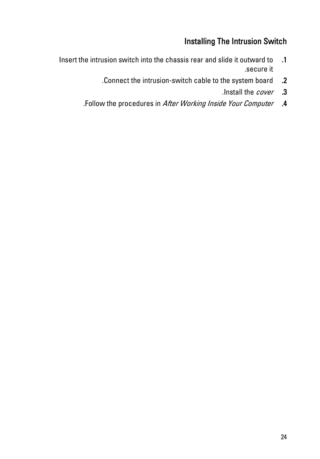 Dell 390 owner manual Installing The Intrusion Switch 