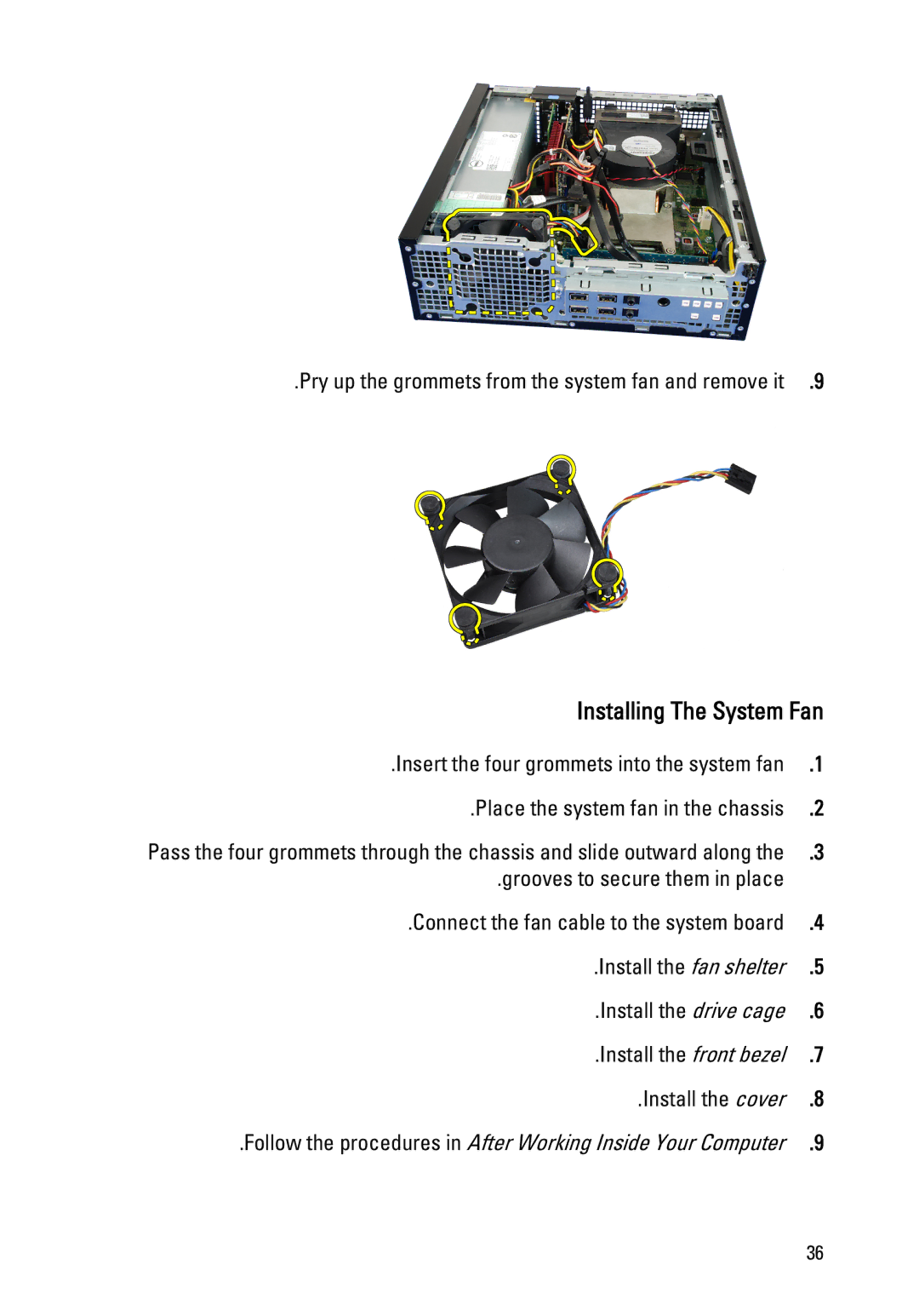 Dell 390 owner manual Installing The System Fan 