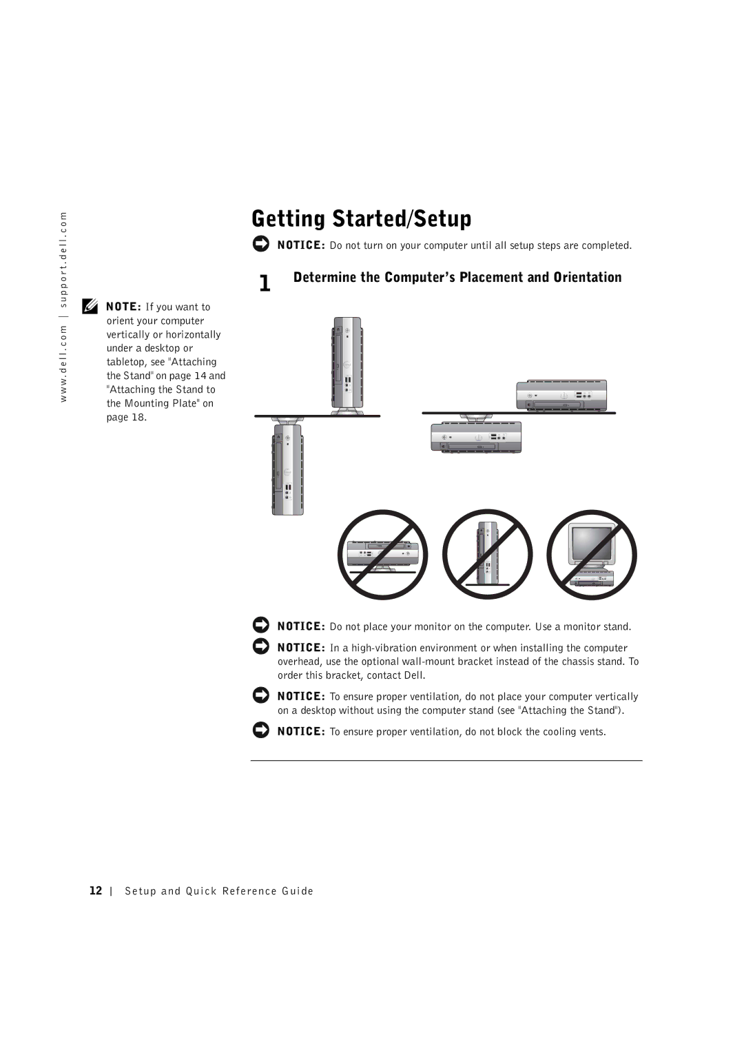 Dell 3U083 manual Getting Started/Setup, Determine the Computer’s Placement and Orientation 