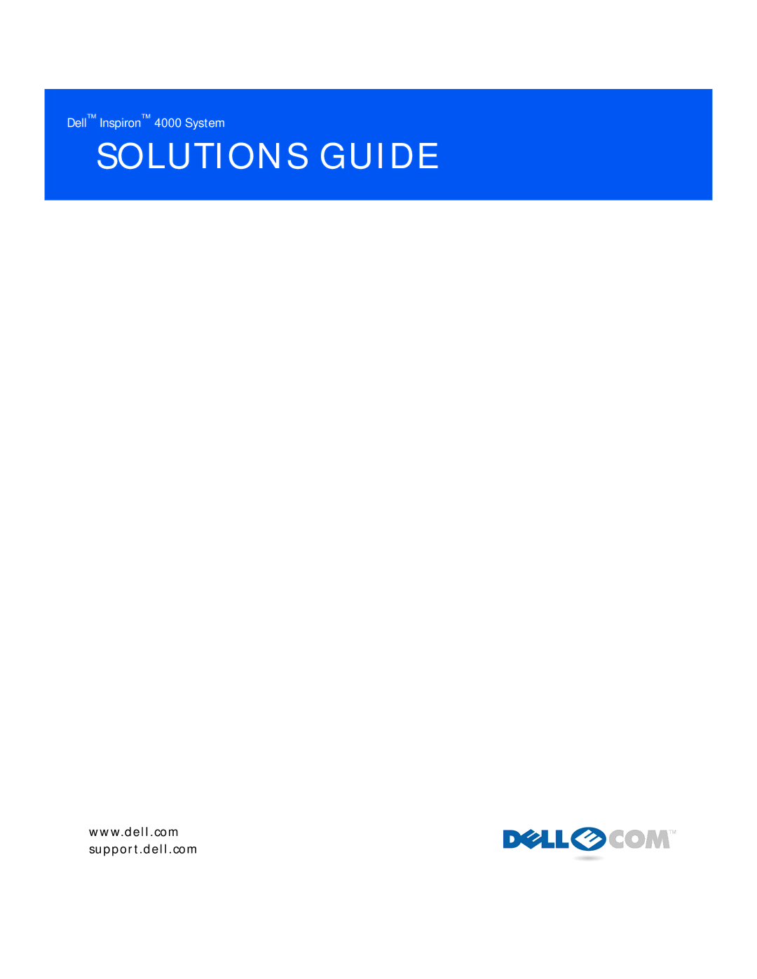 Dell 4000 manual Solutions Guide 