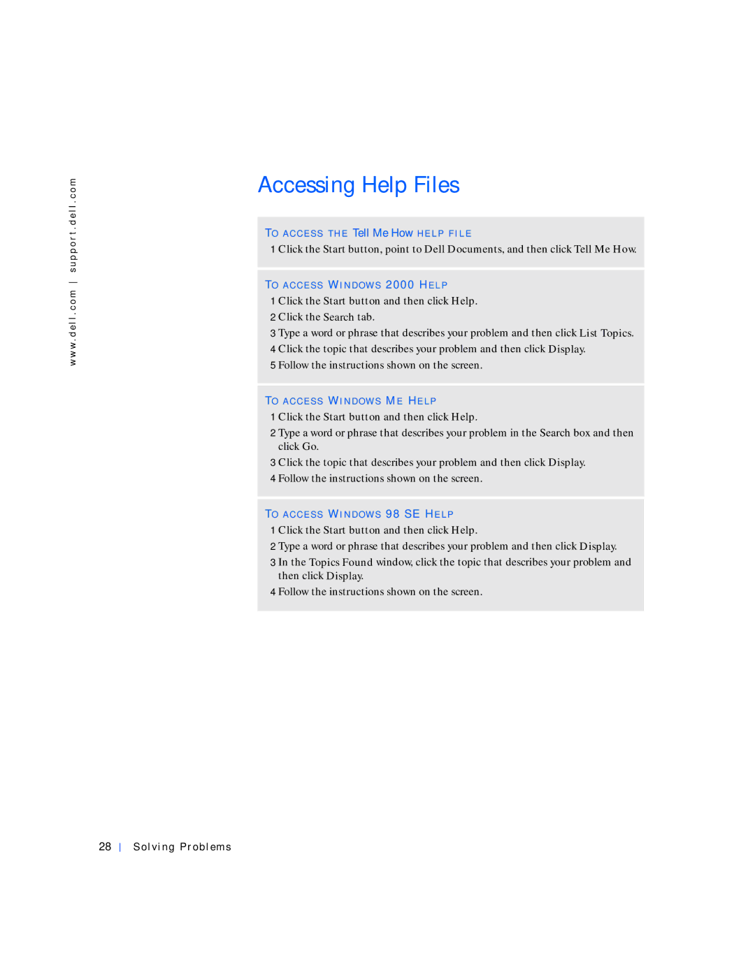 Dell 4000 manual Accessing Help Files 