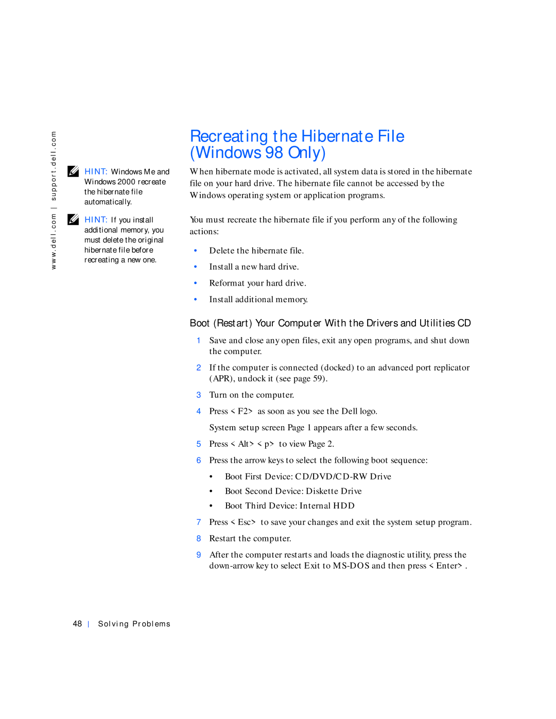 Dell 4000 Recreating the Hibernate File Windows 98 Only, Boot Restart Your Computer With the Drivers and Utilities CD 