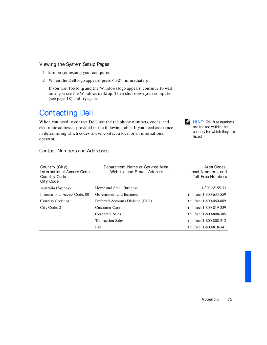 Dell 4000 manual Contacting Dell, Viewing the System Setup Pages, Contact Numbers and Addresses, Australia Sydney 