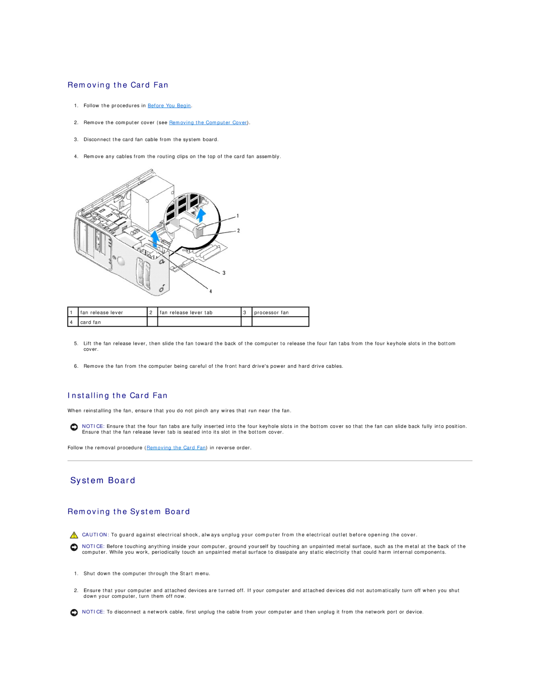 Dell XPS410 manual Removing the Card Fan, Installing the Card Fan, Removing the System Board 