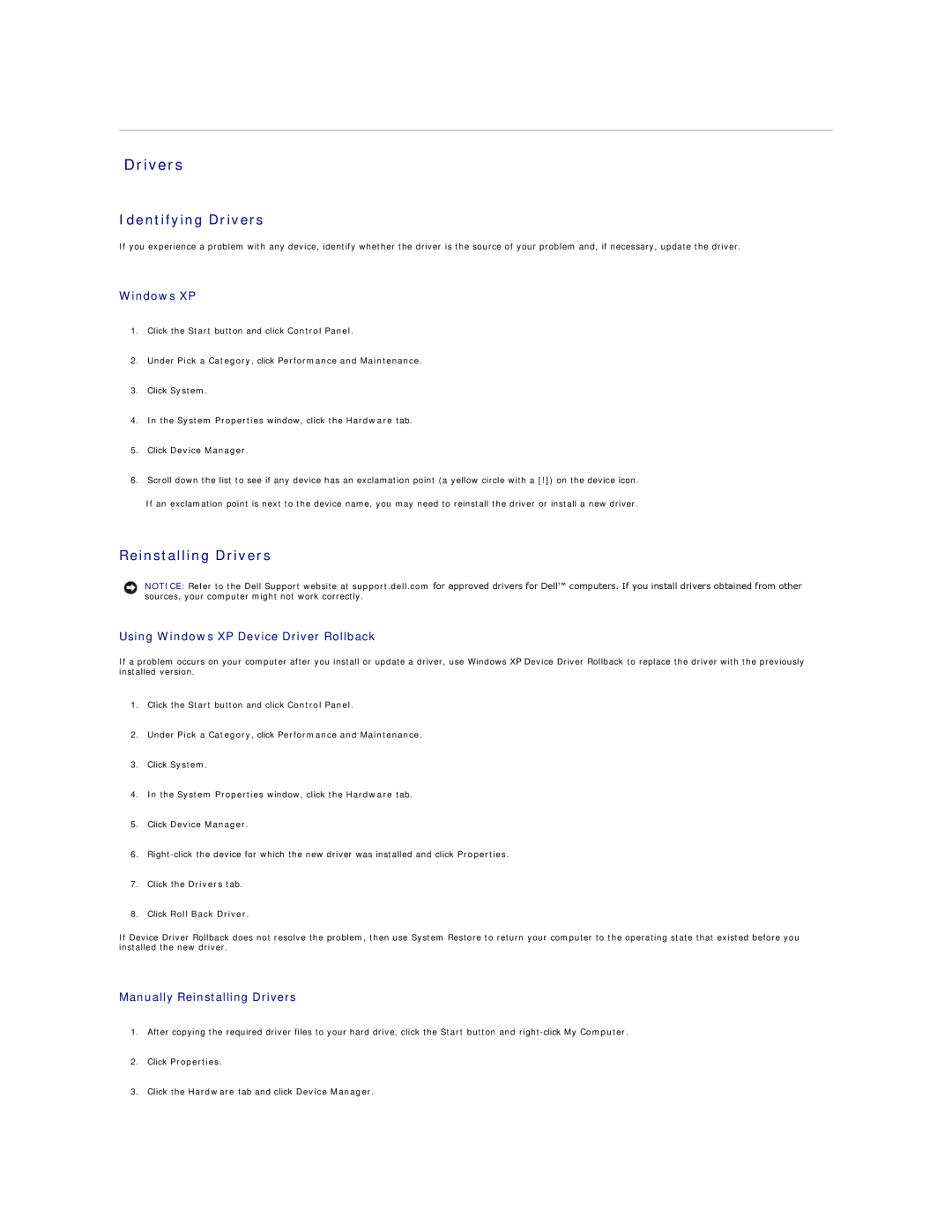 Dell XPS410 manual Identifying Drivers, Reinstalling Drivers 